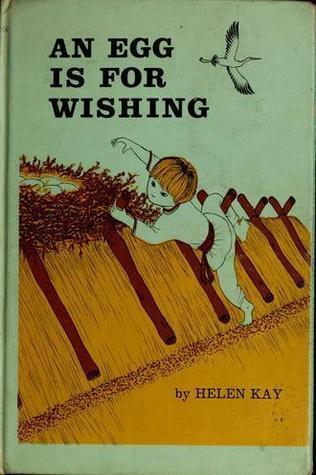 An Egg Is for Wishing