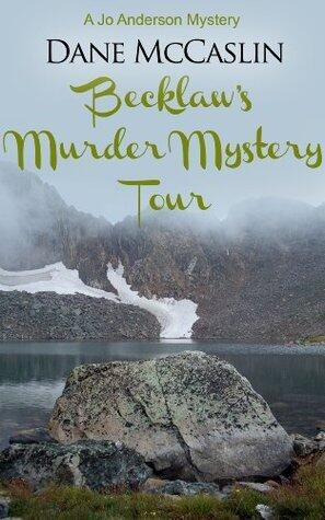 Becklaw's Murder Mystery Tour: A Jo Anderson Mystery