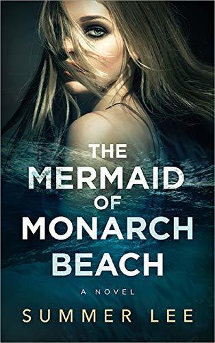 The Mermaid of Monarch Beach