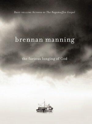 The Furious Longing of God