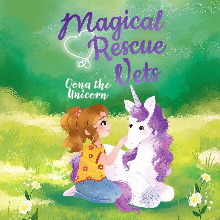 Magical Rescue Vets: Oona the Unicorn