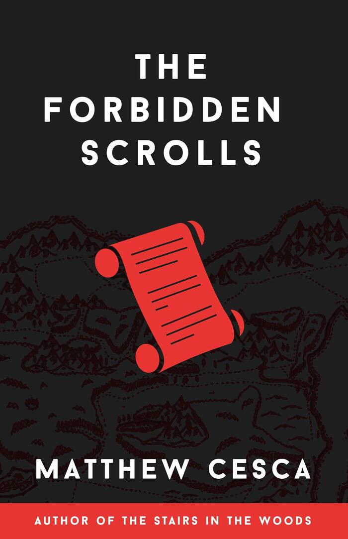 The Forbidden Scrolls: The Forbidden Scrolls Trilogy Part 1