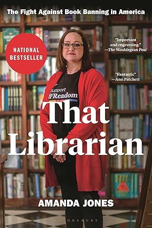 That Librarian: The Fight Against Book Banning in America