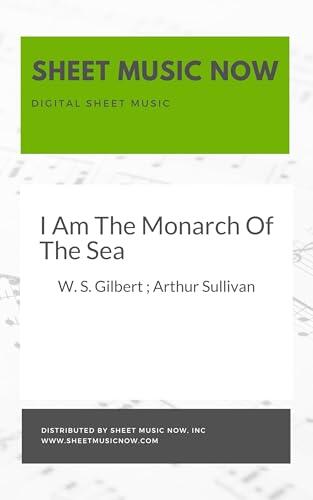 I Am The Monarch Of The Sea