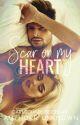 Scar on my Heart