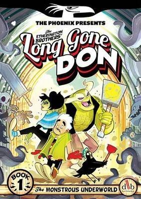 Long Gone Don (Book 1: The Monstrous Underworld)