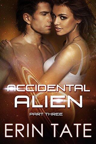 Accidental Alien Part 3