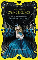 Through Ihe Zombie Glass