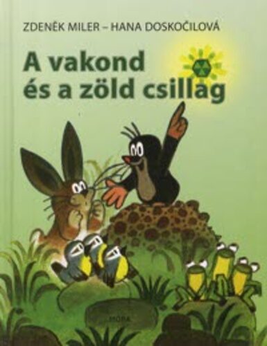 A ​vakond és a zöld csillag