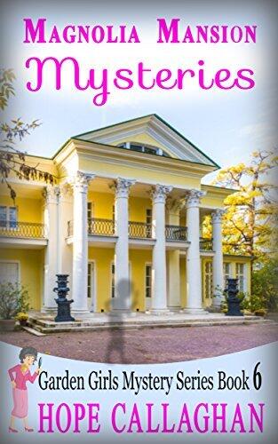 Magnolia Mansion Mysteries