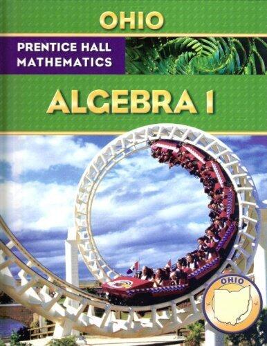 Prentice Hall Mathematics - Algebra 1 - Ohio Student Edition