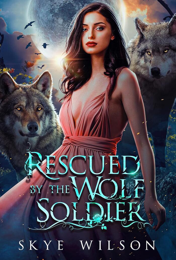 Rescued by the Wolf Soldier