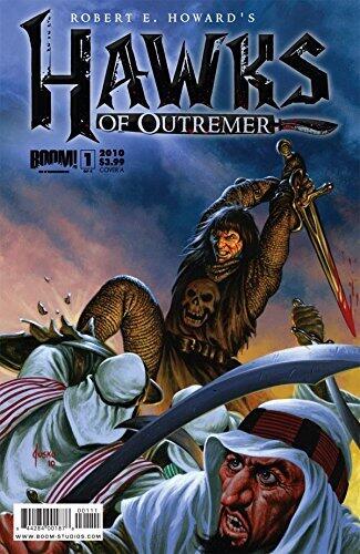 Robert E. Howard's Hawks of Outremer