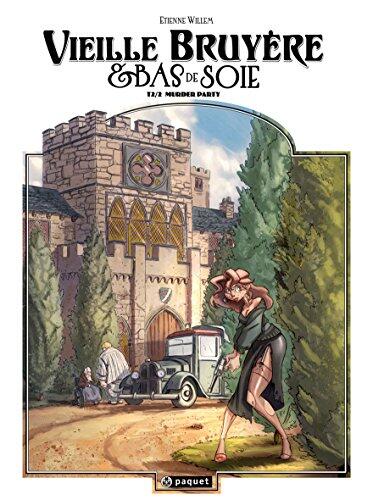 Vieille bruyère et bas de soie, Tome 2