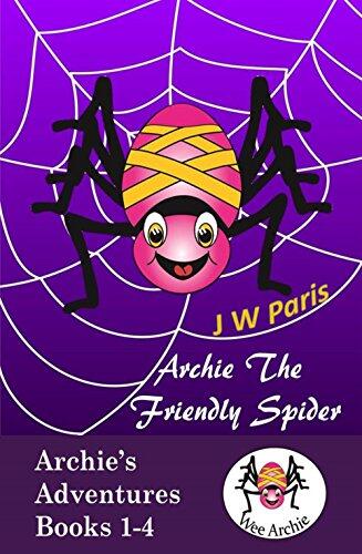 Bedtime Stories : Archie The Friendly Spider, Kids Short Story Books - 4 Book Bundle