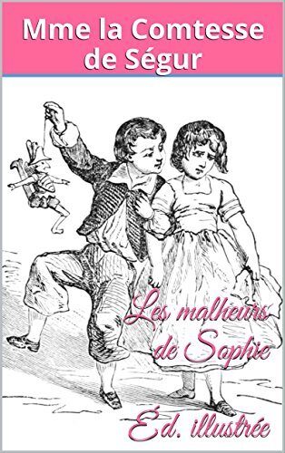 Les malheurs de Sophie - Édition illustrée