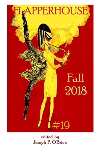 Flapperhouse (No. 19): Fall 2018