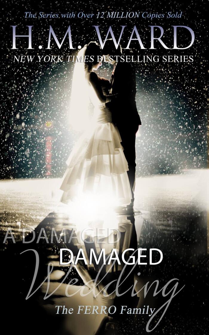 Damaged (Volume 3): A Damaged Wedding