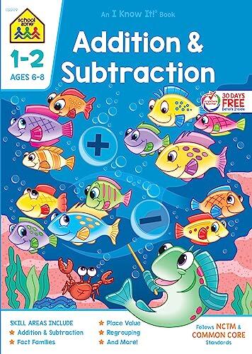 School Zone: Addition & Subtraction Workbook (64 Pages, Ages 6 to 8, 1st & 2nd Grade Math)