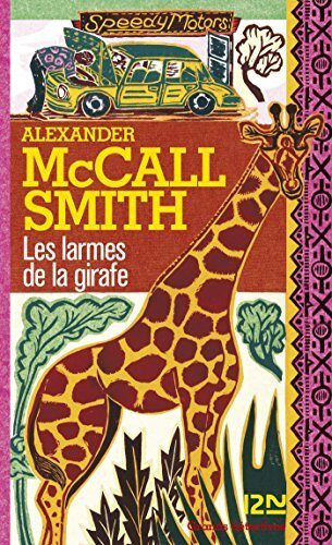 Les larmes de la girafe (Produits virtuels t. 2)