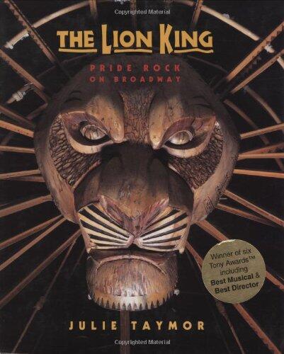 The Lion King: Pride Rock on Broadway