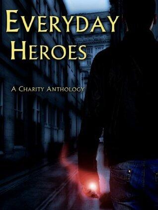 Everyday Heroes