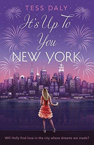 It's Up to You, New York: Will Holly find love in the city where dreams are made?