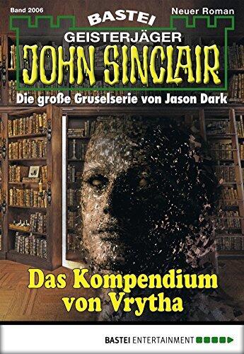 John Sinclair 2006: Das Kompendium von Vrytha