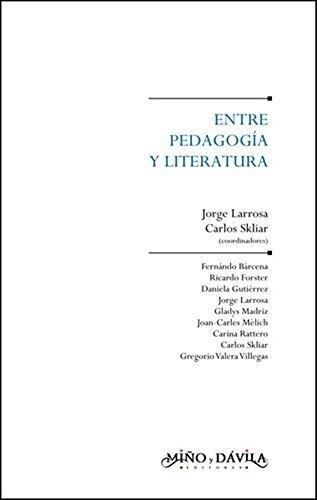 Entre Pedagogía y Literatura