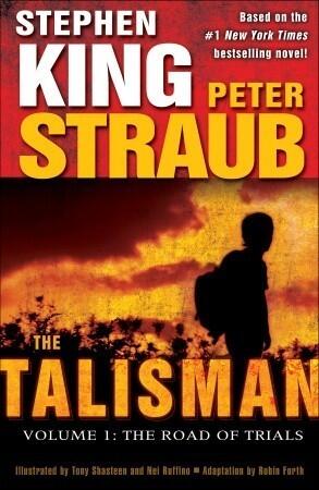 The Talisman (Volume 1): The Road of Trials