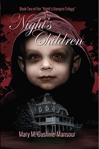 Night's Children: Book two of the Night's Vampire Series