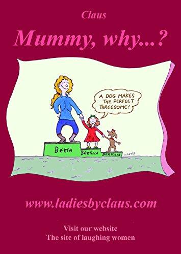 Mummy, why...?