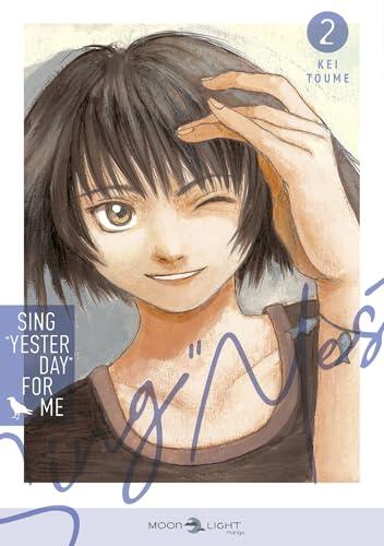 Sing "Yesterday" for me T02