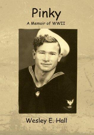 Pinky: A Memoir of WWII