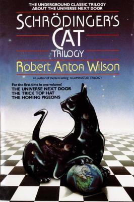 Schrodinger's Cat Trilogy (The Universe Next Door, The Trick Top Hat, The Homing Pigeons)