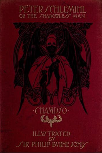 Peter Schlemihl, or the Shadowless Man