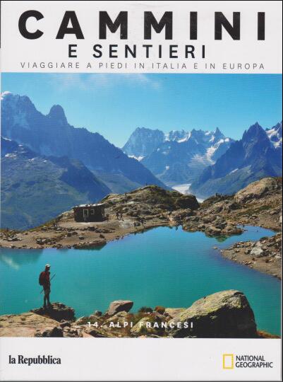 Cammini e Sentieri (n 14: Alpi Francesi)