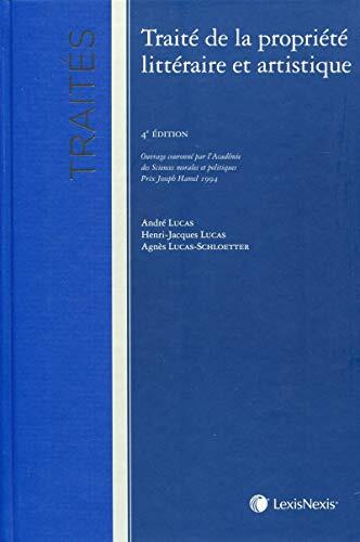 TRAITE DE LA PROPRIETE LITTERAIRE ET ARTISTIQUE