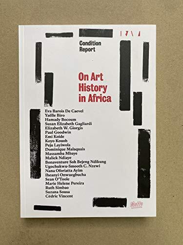 On Art History in Africa: De l'histoire de l'art en Afrique