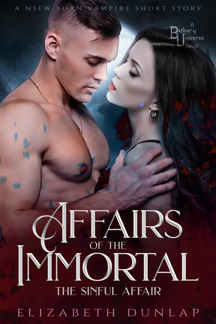 Affairs of the Immortal: The Sinful Affair