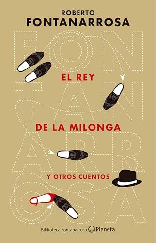 El Rey de la Milonga (Fontana Fantástica)
