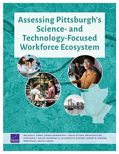 Assessing Pittsburgh's Science- and Technology-Focused Workforce Ecosystem