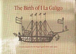 The Birth of I La Galigo: A Poem Inspired by the Bugis Legend of the Same Name