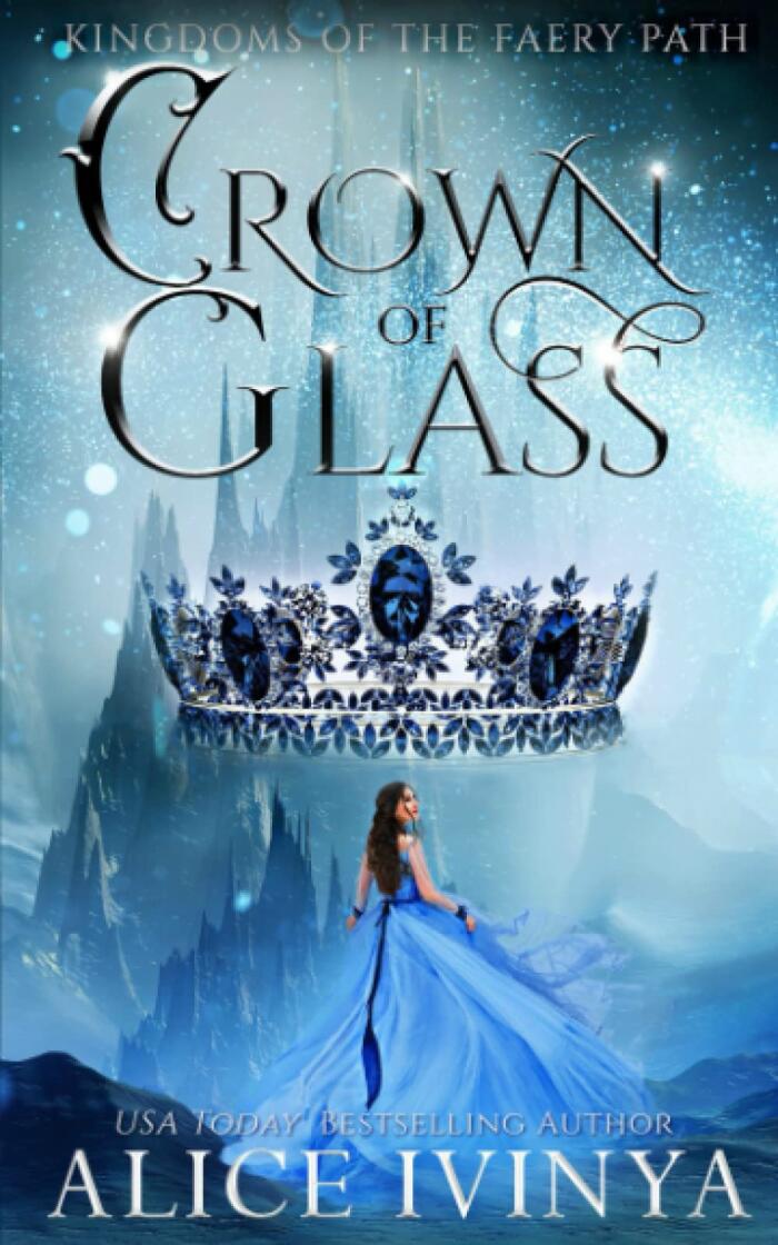 Crown of Glass: A Cinderella Retelling