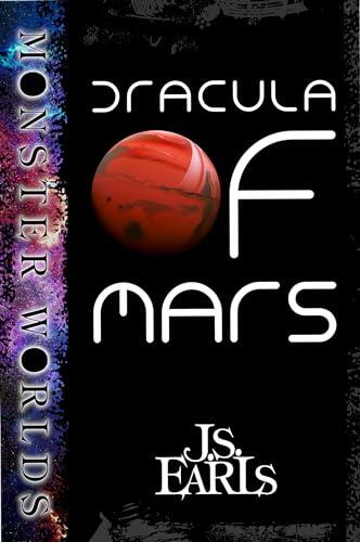 DRACULA OF MARS: a short story