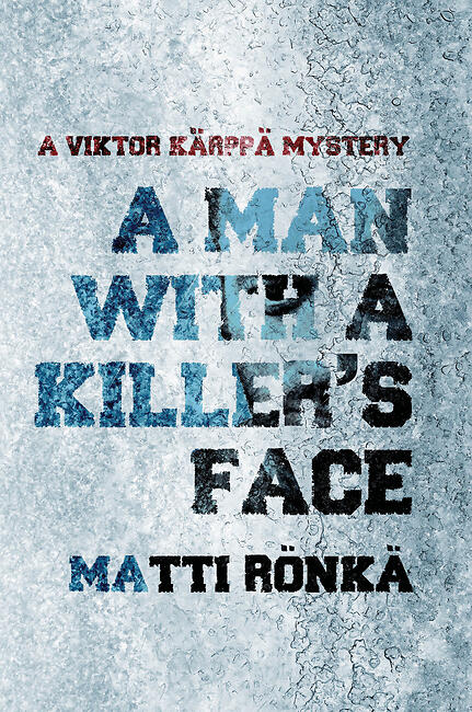 A Man with a Killer's Face