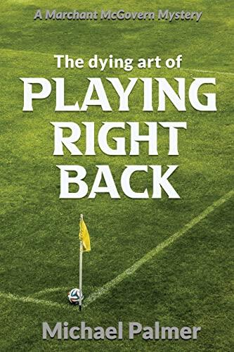 Playing Right Back: The Dying Art