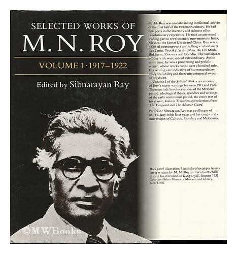 Selected Works of M. N. Roy (Volume I: 1917-1922)