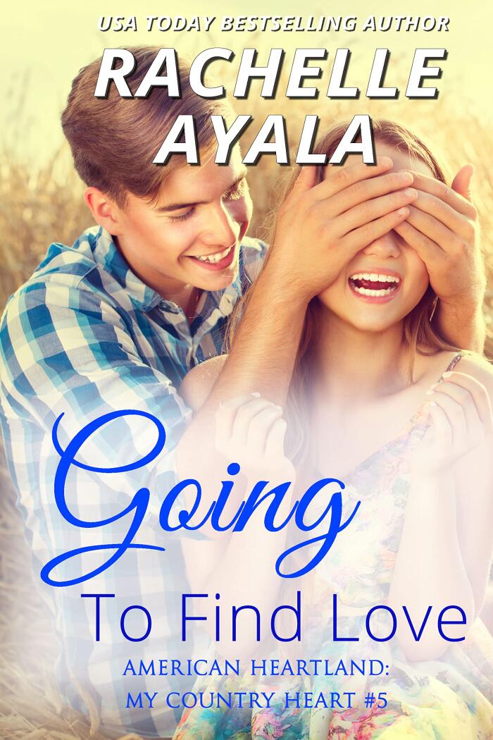 Going to Find Love: A Small Town Friends to Lovers Family Secret Romance