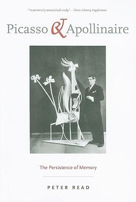 Picasso and Apollinaire: The Persistence of Memory